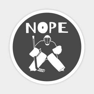 Nope Hockey Goalie Magnet